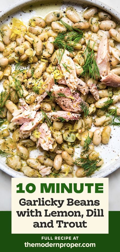 Plate of white beans topped with fresh dill and smoked trout Trader Joes Smoked Trout, Smoked Trout Recipe, Easiest Dinner, The Modern Proper, Trout Recipes, Modern Proper, White Bean Salad, Smoked Trout, Lemon Dill