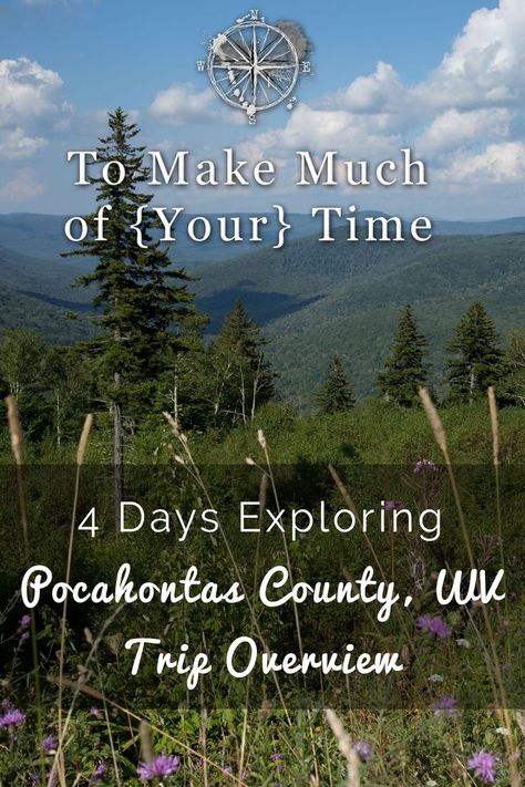 4 Days Exploring Pocahontas County, WV, Trip Overview - To Make Much of Time travel blog - Pocahontas County, WV is an excellent spot for enjoying the outdoors with endless area hikes, biking on the rails-to-trails Greenbrier River Tail, unique bogs rarely found this far south, and epic star-gazing with an area certified as an International Dark Sky Park. We stayed in a rustic, dog-friendly CCC cabin in Watoga State Park for a 4-day visit in this beautiful, mountainous region. West Virginia Vacation, Dark Sky Park, West Virginia Travel, Virginia Vacation, Virginia Travel, Dark Sky, Dark Skies, In The Mountains, West Virginia