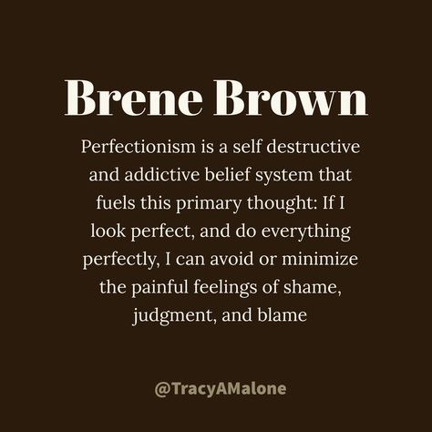 Yep. And it doesn't work because no matter how good you are it never seems to be enough. Someone always prefers something different and you live to please... Therapy Practice, Brene Brown Quotes, Attitude Is Everything, Psychology Quotes, Brene Brown, Sarasota Fl, Perfectionism, Mental And Emotional Health, Self Compassion