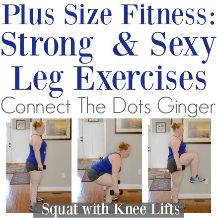 Connect the Dots Ginger | Becky Allen: STRONG AND SEXY LEG EXERCISES | Plus size fitness at home workouts Core Strengthening, Plus Size Fitness, Leg Exercises, Baby Workout, Fitness Exercises, Strengthen Core, Plus Size Workout, Lower Abs, Beginner Workout