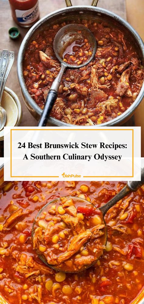 Embark on a Southern culinary odyssey with the 24 Best Brunswick Stew Recipes! From traditional comforts to modern twists, savor the rich flavors and heritage in every spoonful. 🍲🌽🍗 


#DishPulse #BrunswickStewExtravaganza #SouthernCooking #RecipeInspiration #ComfortFood #FoodieFaves #HomeCooking Brunswick Stew Recipes, Best Brunswick Stew Recipe Southern Living, New Brunswick Stew, North Carolina Brunswick Stew Recipe, Traditional Brunswick Stew Recipe, Brunswick Stew Recipe Easy, Southern Brunswick Stew Recipe, Brunswick Stew Recipe Georgia, Homemade Brunswick Stew Recipe