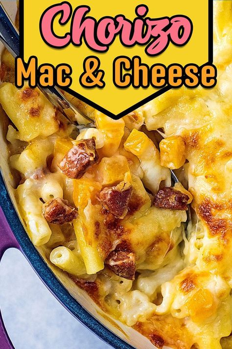 Chorizo mac and cheese with a text title overlay. Healthy Italian Recipes, Healthy Mexican Recipes, Hidden Vegetables, Chorizo Recipes, Quick Pasta Recipes, Chorizo Sausage, Easy Cheese, Comfort Food Recipes Dinners, Cheesy Sauce