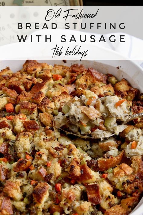 Old-Fashioned Bread Stuffing with Sausage ~ easy, made from scratch bread stuffing with sausage, cooked outside the turkey in a casserole. The best side on the holiday table! #thehungrybluebird #breadstuffingwithsausage #olfashionedbreadstuffing #sausagestuffing #stuffing #Thanksgivingsides #holidaysides #sidedish | thehungrybluebird.com Bread Stuffing With Sausage, Stuffing With Sausage, Thanksgiving Diner, Thanksgiving Host, Thanksgiving Stuffing Recipes, Bread Stuffing, Bread Dressing, Thanksgiving Dressing, Stuffing Recipes For Thanksgiving