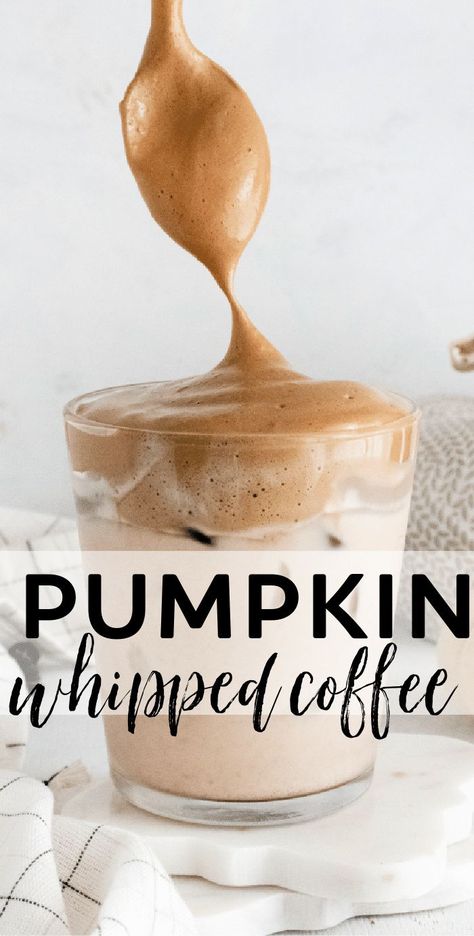 Pumpkin Spice Whipped Coffee Pumpkin Spice Whipped Coffee, Pumpkin Whipped Coffee, Healthy Whipped Coffee, Diy Coffee Drinks, Whipped Coffee Recipe, Whipped Pumpkin, Whipped Coffee, Coffee Ingredients, Pumpkin Recipes Easy