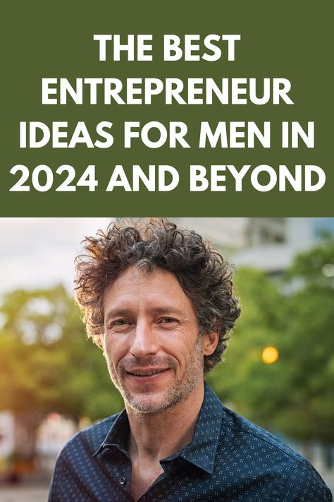 Starting a business can be an exciting journey. It offers the chance to be your own boss and make a difference. Here, we will look at The Best Entrepreneur Ideas For Men In 2024 And Beyond. #startingabusiness, #affiliatemarketing﻿, ﻿#makemoneyfromhome﻿, ﻿#makemoneyonline﻿﻿, ﻿#workfromhome﻿, ﻿#workfromhomeideas﻿﻿﻿, ﻿#onlineincome﻿, ﻿#workfromhomeopportunities﻿﻿, #businessopportunities, #business, #ecommerce, #blogging, #homebusiness, #passiveincome, #entrepreneur, #sidehustleideas, #success Small Business Ideas For Men, Business Ideas For Men, Easy Business Ideas, Top Business Ideas, Own Business Ideas, Best Business To Start, Entrepreneur Ideas, Best Business Ideas, Business Ideas Entrepreneur