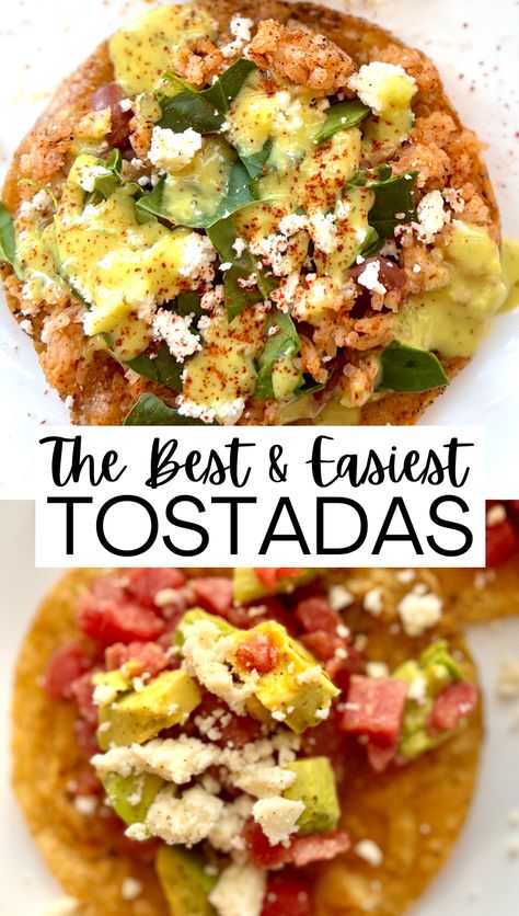 Tostada recipe pin. It shows two different images. One image up top, and one image is down below. And in the middle is a white box with a title inside. The title reads, "The Best and Easiest Tostadas." The tostadas have ingredients like avocado, raw tuna, rice, fresh crumbled cheese, and more Mexican Tostadas, Tostada Recipe, Tostada Recipes, Mexican Flavors, Liv Pure, Living In Mexico, Eat Healthier, Fresh Meat, Mouth Watering Food