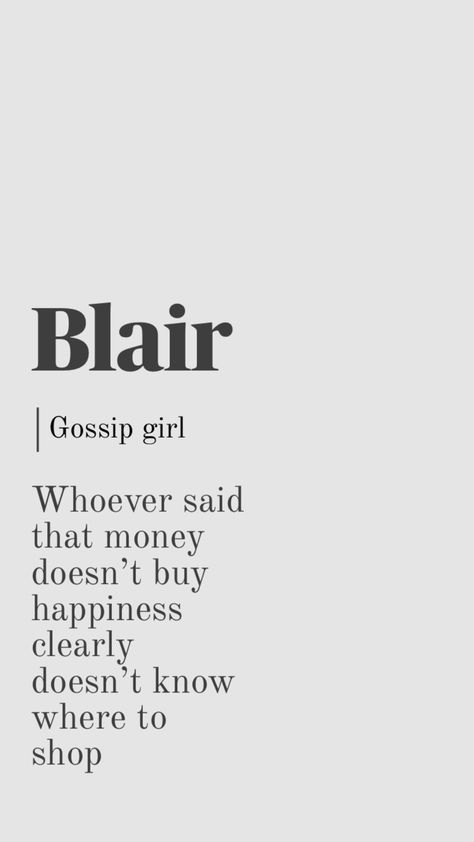 gossip girl wallpaper #gossipgirl #wallpaper #quote Gossip Girl Wallpaper, Gossip Girl Party, Blair Waldorf Quotes, Gossip Quotes, Estilo Blair Waldorf, Money Doesnt Buy Happiness, Gossip Girl Quotes, Wallpaper Quote, Leighton Meester