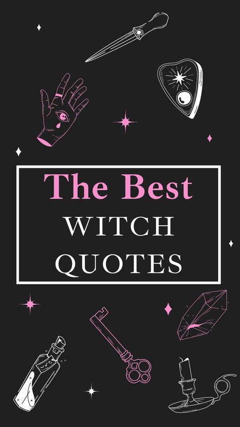 155 Best Witch Quotes (Captions For Instagram Sayings + Quotes) - Nourish Your Glow Advice From A Witch, Witchy Positive Quotes, Strong Witch Quotes, Artsy Witch Aesthetic, Happy Halloween Witches Quote, Inspirational Witchy Quotes, Witches Quotes Sassy, Witchy Friends Quotes, Halloween Witch Sayings Funny