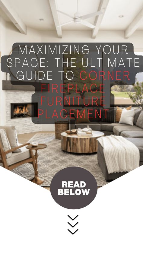 Maximizing Your Space: The Ultimate Guide to Corner Fireplace Furniture Placement - Lifestyle Millennial Interior Design - Home Design Style Basement With Corner Fireplace, Family Room With Corner Fireplace, Fireplace In Corner Of Living Room, Corner Fireplace Living Room Layout, Millennial Interior Design, Fireplace Furniture Placement, Corner Fireplace Decor, Corner Fireplace Furniture Arrangement, Corner Fireplace Living Room