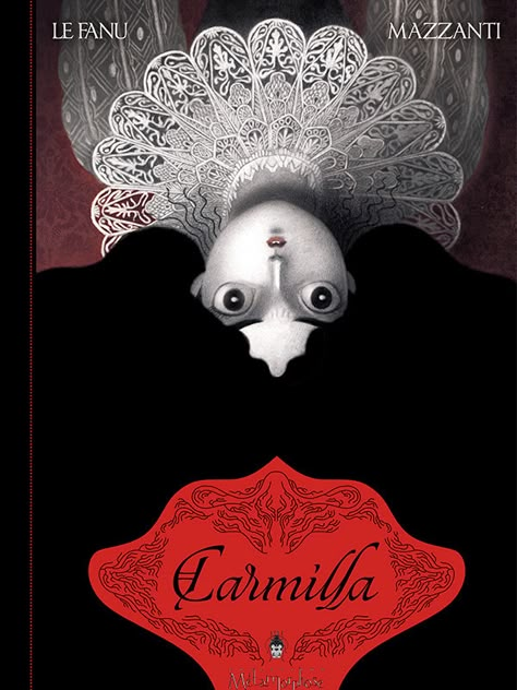 ArtStation - ♠ Carmilla the Countess of Karnstein ♠, Isabella Mazzanti Carmilla Sheridan, Isabella Mazzanti, Vampire Novel, Gothic Vampire, Bd Comics, Art Et Illustration, Edgar Allan Poe, Ex Libris, Artist Books