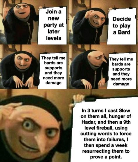 Bards Dnd, Dnd Bard, D D Funny, Dnd Stories, Dungeons And Dragons Memes, Dragon Memes, Dnd Funny, Twisted Humor, Master Plan