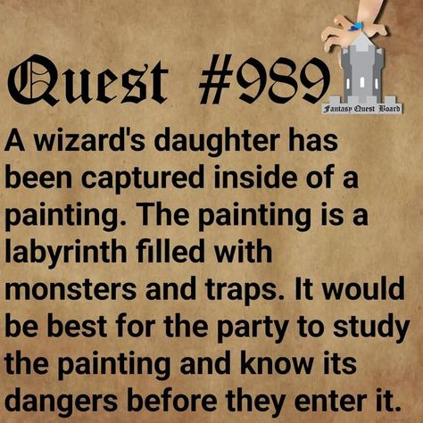 The Fantasy Quest Board on Instagram: "I for one will be jumping straight into the painting as if it was bob-omb field in Mario 64. Who could have done this to his daughter? Why did they do it? Why can't the wizard help? The more creative answers you come up with for these questions the more fun this quest will be. . . 🎨👨‍🎨🖼️ Painting Trap Quest . . #Dnd #dndtable #voxmachina #roleplayingames #dungeonsanddragons5e #tabletoproleplaying #fantasyquestboard #pathfinderrpg #dndencounters #dungeon Circus Tiger, Quest Ideas, Quest Board, Fantasy Quest, Busy Market, Dnd Table, Dungeon Master's Guide, Dungeons And Dragons 5e, Pathfinder Rpg