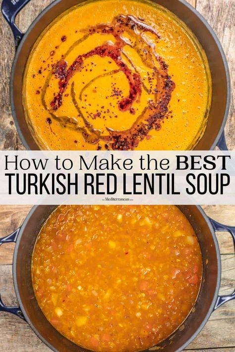 Turkish Lentil Soup Recipe, Turkish Red Lentil Soup, Mediterranean Soup, Red Lentil Recipes, Red Lentil Soup Recipe, Lentil Dishes, Dried Lentils, Lentil Soup Recipes, Red Lentil Soup