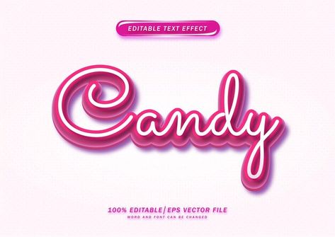 Editable sweet candy text effects | Premium Vector #Freepik #vector #background Candy Text, Text Style, Sweet Candy, Eps Vector, Text Effects, Vector Background, Art Stuff, Vector File, Premium Vector