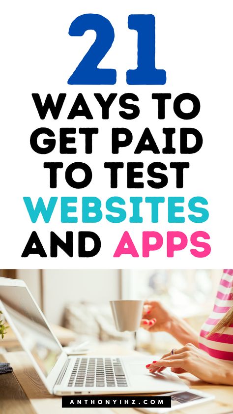 Get Paid To Test Websites And Apps: 21 High Paying Companies Online Job Websites, Website Testing Jobs, Easy Way To Make Money, Money Apps, Freelance Social Media, Usability Testing, Online Writing Jobs, Good Communication Skills, Money Making Jobs