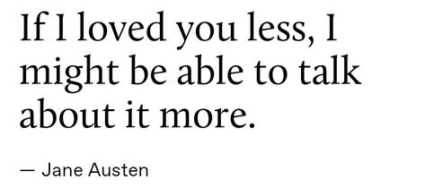 To Be Known Is To Be Loved, If I Loved You Less I Might Be Able, To Be Loved Is To Be Seen, To Be Loved Is To Be Known, Poetry About Love, Poetic Quote, Literature Quotes, Philosophy Quotes, Poetry Quotes