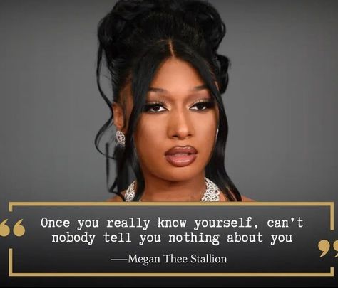 Meghan Thee Stallion Quotes, Megan Thee Stallion Quotes Lyrics, Megan Thee Stallion Quotes, Megan Thee Stallion Lyrics, Celeb Quotes, Emotional Control, Instagram Themes, Grad Quotes, Grad Cap Designs