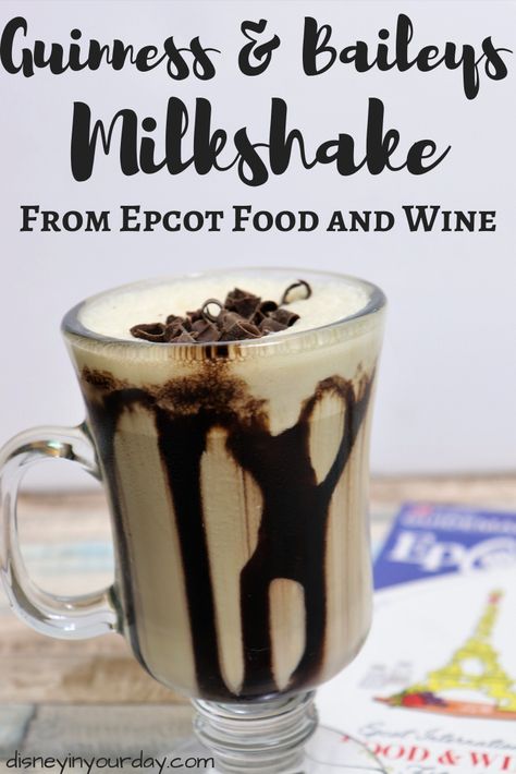 Guinness Baileys Milkshake recipe from Epcot Food and Wine Festival - Disney in your Day Disney Recipes From Movies, Baileys Milkshake, Recipes From Movies, Eating While Traveling, Dole Whip Recipe, Chocolate Baileys, Specialty Coffee Drinks, Disney At Home, Baileys Coffee