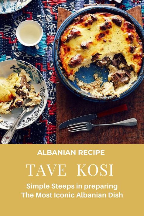 Learn how to cook “Tave Kosi”, one of the most Delicious and Unique Albanian Dishes. Visit our Cooking Class in Tirana and learn more about Albanian Food. Tave Kosi Recipe, Albanian Tave Kosi, Traditional Albanian Recipes, Albanian Food Recipes, Receta Shqiptare, Albanian Dishes, Albanian Cuisine, Balkan Culture, Balkan Recipes