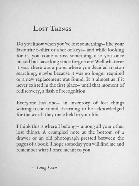 Lost things / Lang Leav.  Man, this girl has a way with words.  Wish I could write like this :/ Lang Leav Quotes, Lost Things, Love Lost, Lang Leav, Sylvia Plath, Trendy Quotes, Poem Quotes, Instagram Bio, Quotes Love