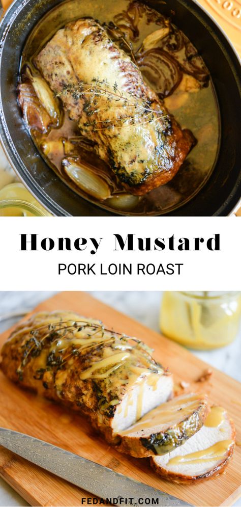 This pork loin roast is tender, juicy, flavorful, marinated in a simple honey mustard sauce, and roasted with thyme and browned onions. Honey Mustard Pork Roast, Oven Baked Pork Loin, Honey Mustard Pork Loin, Sauce For Pork Roast, Mustard Pork Loin, Mustard Sauce For Pork, Boneless Pork Loin Recipes, Pork Loin Recipes Oven, Baked Pork Loin