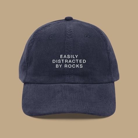 Easily distracted by rocks? This corduroy hat is perfect for you! With its fun, quirky design, you'll be sure to turn heads wherever you go. #corduroy #hat #quirky . #Easily_Distracted_By_Rocks #Funny_Baseball_Hats #How_To_Wear_Hats #Trendy_Hats Easily Distracted By Rocks, Funny Baseball Hat, Vintage Hats For Women, Vintage Baseball Hats, Embroider Ideas, Rock Hat, Embroidered Corduroy, Corduroy Hat, Baseball Humor