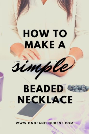 How To Make A Simple Beaded Necklace | Ondeane Lourens Elastic Bead Necklace Diy, How To Finish A Necklace, How To Make A Beaded Necklace, Seed Bead Necklace Aesthetic, Necklace Ideas Handmade, Diy Beaded Necklace, Simple Beaded Necklace, Diy Necklace Patterns, Diy Necklaces Tutorial