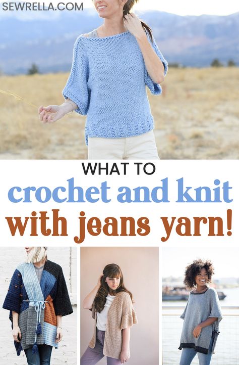 I've gathered up some of the best crochet and knit patterns made with Jeans yarn. Click this pin to find a wonderful pattern, and more yarn roundups! #crochet #knit #crochetpattern #knitpattern #howto #sewrella #easypattern #diy #crafts #forbeginners #sweater #cardigan #wrap #poncho Lion Brand Jeans Yarn Crochet Patterns, Easy Crochet Projects, Crochet Blog, Love Clothing, Crochet Woman, Single Crochet Stitch, Scarf Crochet Pattern, Yarn Art, Crochet Sweater