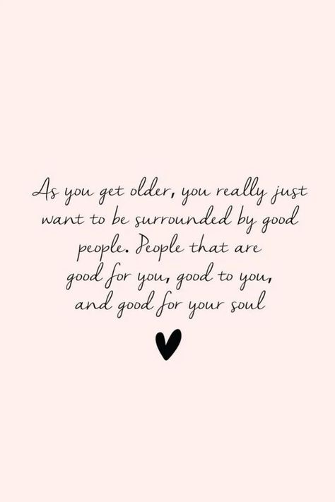 People Who Just Use You Quotes, Older Wiser Quotes, As You Get Older You Realize, Then And Now Quotes, Care Quotes Relationships, As I Get Older I Realize Quotes, A Year Older Quotes, Have My Back Quotes, Just Be Real Quotes