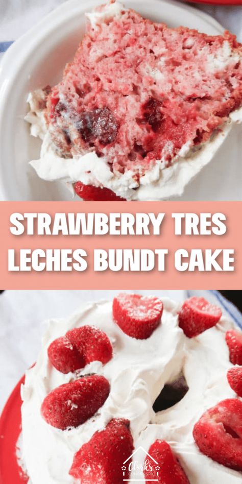 Strawberry Tres Leches Cake / Tres Leches Cake Recipe / Summer Desserts / Strawberry Bundt Cake  #desserts #strawberry #strawberrydessert Mexican Cake Recipes, Strawberry Tres Leches Cake, Popular Cheesecake Recipes, Cake Tres Leches, Strawberry Tres Leches, Strawberry Bundt Cake, Authentic Mexican Desserts, Desserts Strawberry, Cake Summer