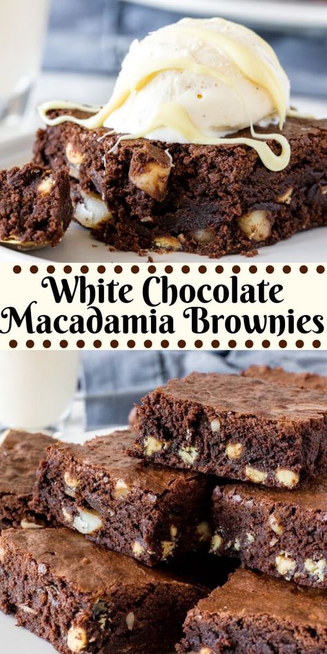 Macadamia Brownies, Nut Brownies, White Chocolate Macadamia Nut, White Chocolate Brownies, Macadamia Nut Cookies, Easy Gluten Free Desserts, White Chocolate Macadamia, Chocolate Macadamia, Brownie Ingredients