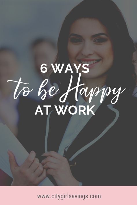 How To Be Happy At Work, Ways To Be Happy, Working Too Much, Workplace Productivity, Happy At Work, Money Saving Methods, Work Pictures, Money Moves, Ways To Be Happier