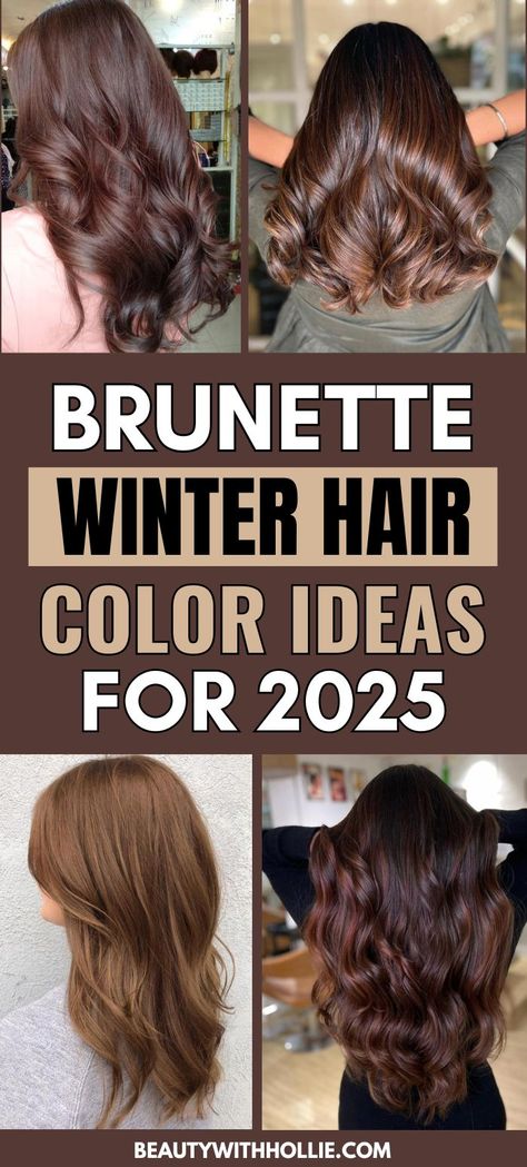 Brunette Winter Hair Color Ideas for 2025 Brunette Winter Hair, Brunette Hair Shades, Brunette Hair Color Shades, Winter Blonde Hair, Brown With Blonde, Winter Blonde, Brown With Red, Winter Hair Color Ideas, Shade Of Brown