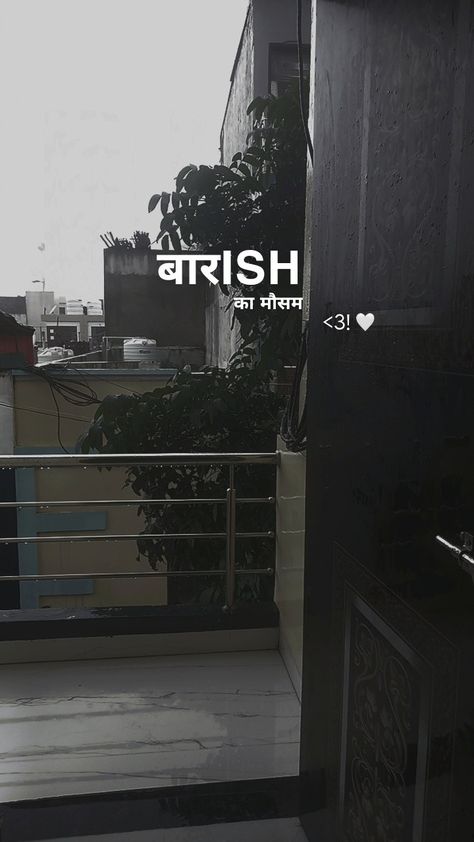 barish ka mosum Barish Caption For Instagram, Barish Caption, Barish Aesthetic, Barish Snapchat Story, Baarish Snaps, Barish Photo, Barish Snap, Barish Song, Barish Pics