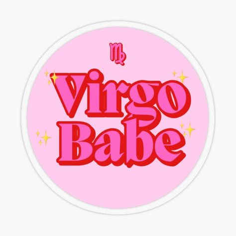 Virgo Babe • Millions of unique designs by independent artists. Find your thing. Tufting Drawing, Virgo Stickers, Zodiac Stickers, Virgo Symbol, Funky Vibes, Virgo Girl, Virgo Quotes, Colorful Stickers, Virgo Season