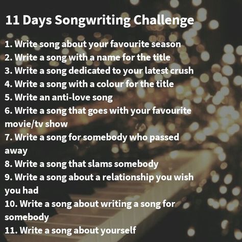 Created these prompts for 11 Days Songwriting Challenge Ideas For Songs Writing, Song Writing Inspo Ideas, How To Write Song Lyrics Tips, Music Writing Prompts, Song Topics To Write About, Songwriting Inspiration Ideas Words, Lyric Writing Tips, Stage Name Ideas For Singers, Song Writing Challenge