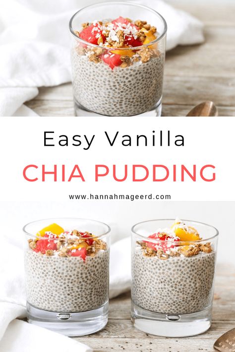 Super-Nutritious Vanilla Chia Seed Pudding - Hannah Magee RD Chia Pudding Vegan, Vanilla Chia Seed Pudding, Chia Pudding Recipes Healthy, Chia Puding, Vanilla Chia Pudding, Chia Recipe, Chia Seed Recipes, Resep Salad, Chia Pudding Recipes