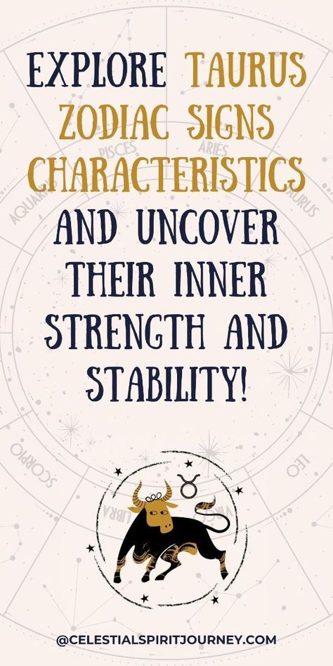 Discover Taurus zodiac signs characteristics, known for reliability and perseverance. Learn about Taurus’s grounded personality, their connection to Venus, and how they create stability in life. Explore their key traits of patience, determination, and loyalty. Tap to read more about Taurus traits on our blog! Taurus Characteristics, Pisces Characteristics, Taurus Personality Traits, About Taurus, Celestial Spirit, Zodiac Signs Characteristics, Taurus Personality, Zodiac Characteristics, Scorpio And Libra