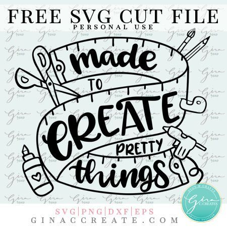 made to create pretty things free svg, crafting free svg, glue gun svg Sewing Doodles, Sew Quotes, Tattoo Quilt, Sewing Sayings, Tshirt Clipart, Business Packing, Svg Text, Craft Room Signs, Cricut Svg Files Free