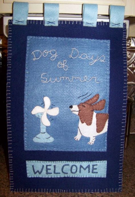 Dog Days Of Summer Crafts, American Holidays, Doorknob Hangers, Dog Days Of Summer, Month Of August, Summer Craft, Summer Signs, Felting Tutorials, Wool Crafts