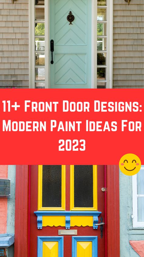 11+ Front Door Designs: Modern Paint Ideas For 2023 Creative Front Door Ideas, Diy Door Painting Ideas, Apartment Front Door Decor Entrance, Front Door Paint Ideas, Door Designs Modern, Door Paint Ideas, Apartment Front Door Decor, Unique Front Door, Front Door Designs