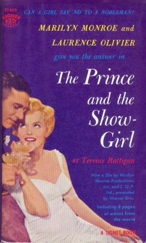 "The Prince and The Showgirl" - by Terrence Rattigan. Movie Tie-in paperback, 1957. Cinderella 1950 Poster, Showgirls 1995, Prince And The Showgirl, The Prince And The Showgirl, Marilyn Monroe And Jane Russell Gentlemen Prefer Blondes, Showgirls Movie 1995, Laurence Olivier, Marilyn Monroe The Prince And The Showgirl, Crystal Stars