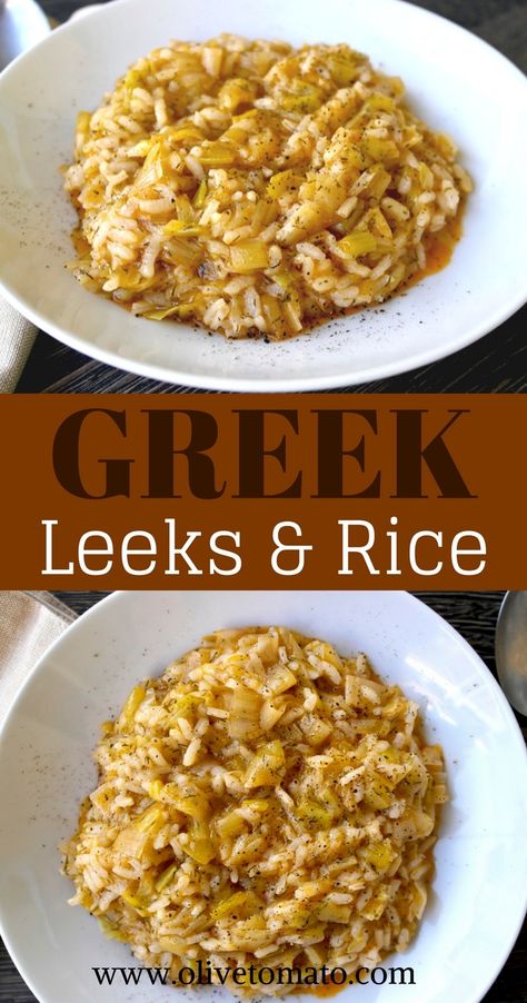 Greek Leeks and Rice – Prasorizo | Olive Tomato Olive Tomato, Vegan Greek, Leek Recipes, Greek Cooking, Greek Dishes, Mediterranean Diet Recipes, Mediterranean Diet, Vegan Dishes, Greek Recipes