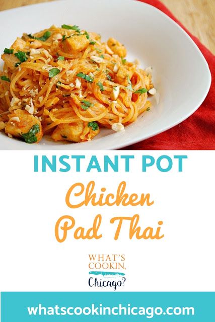 Instant Pot: Chicken Pad Thai - What's Cookin, Chicago Challenging Recipes, Crockpot Express, Chicken Pad Thai, Top Chicken Recipes, Instant Pot Recipes Chicken, Instant Pot Dinner Recipes, Insta Pot, Asian Flavors, Crockpot Meals