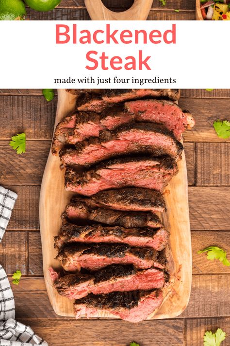 This amazing Blackened Steak is made with just four ingredients and bursting with flavor! Easy to make, full of flavor, and a perfect way to cook steak at home. #dinner #kidfriendly #quickandeasy #blackening #blackened #steak Blackened Steak Recipe, Blackened Steak, Simply Filling Recipes, Steak At Home, Steak Strips, Ways To Cook Steak, Cook Steak, Slender Kitchen, Easy Steak Recipes