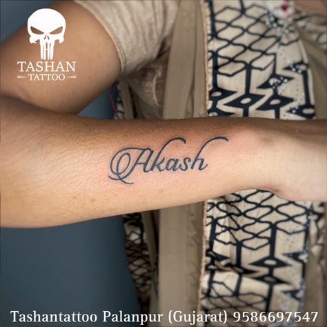 TashanTattoo
AshokTattooWala
S.4.5,Tirupati plaza
Opp. New bus stand
Near gd modi collage
Palanpur (gujrat)
9586697547
9687533310 Akash Name Tattoo, Name Tattoo, Tattoos, Quick Saves