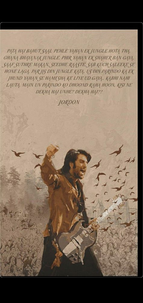 Rockstar Dialogues, Rockstar Imtiaz Ali, Rockstar Movie Poster, Imtiaz Ali Aesthetic, Rockstar Movie Art, Jordan Rockstar, Rockstar Movie Wallpaper, Rockstar Movie Quotes, Rockstar Movie Aesthetic