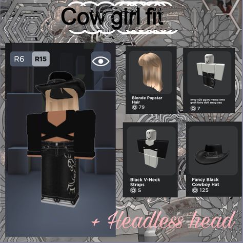 Roblox Cowgirl Outfit, Goth Fairy, Emo Hair, Cowgirl Outfits, Girl Fits, Cow Girl, Fairy Dolls, Cowboy Hats, Cow