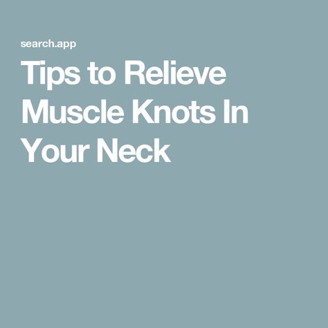 Tips to Relieve Muscle Knots In Your Neck Referred Pain, Muscle Knots, Dry Needling, Kinesio Taping, Naturopathic Medicine, Sciatica Pain, Self Massage, Pelvic Pain, Hip Pain