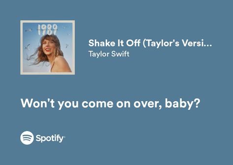 shake it off | Taylor Swift | lyrics | 1989 taylor's version album | won't you come over, baby? Shake It Off Taylor Swift Lyrics, Taylor Swift Lyrics 1989, Shake It Off Lyrics, Shake It Off Taylor Swift, 1989 Taylor's Version, 1989 Tv, Taylor Swift Song Lyrics, Taylor Lyrics, Swift Lyrics